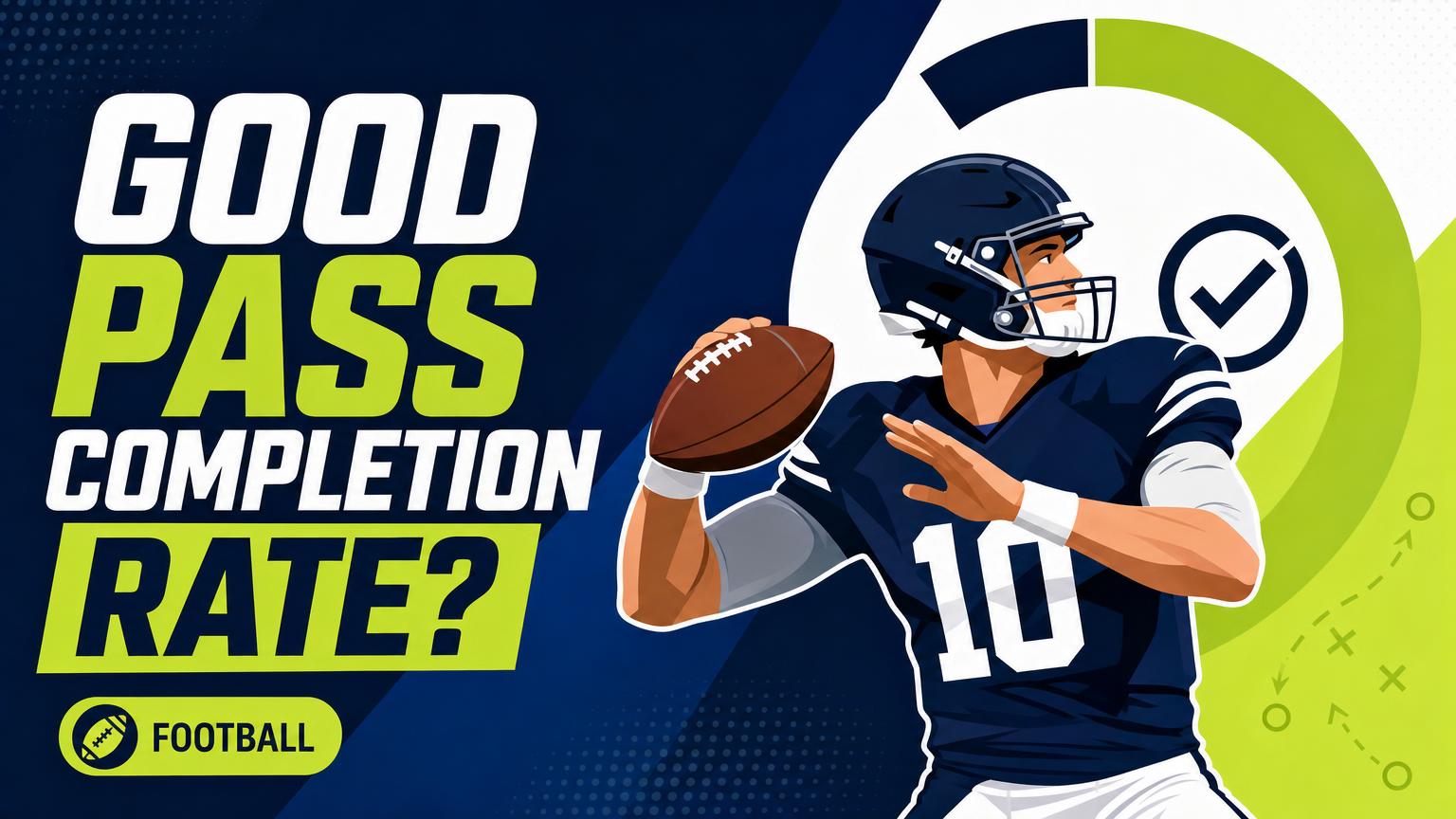 What Is a Good Pass Completion Rate in Football?