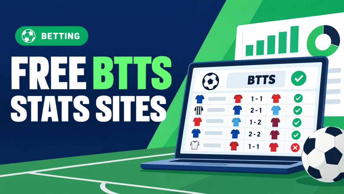 Free BTTS Statistics Sites That Provide Usable Team Data
